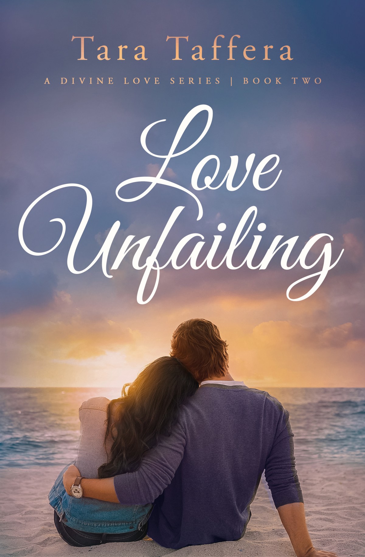 Love Unfailing (A Divine Love Book&nbsp;2)